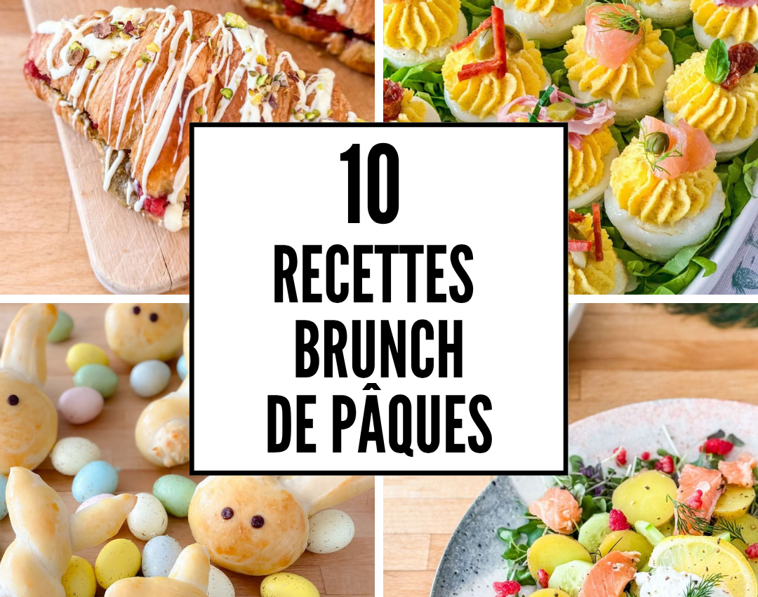 10 recettes brunch de Pâques