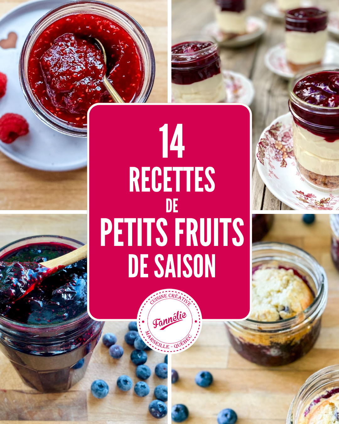 14 recettes de petits fruits de saison
